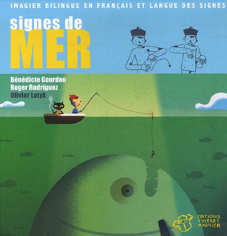 Beispielbild fr Signes de mer : Imagier bilingue franais-langue des signes zum Verkauf von Ammareal