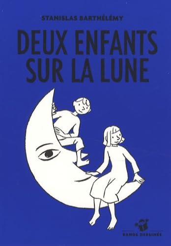 Beispielbild fr Deux enfants sur la lune zum Verkauf von medimops