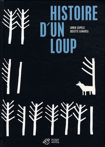 9782844207371: Histoire d'un loup