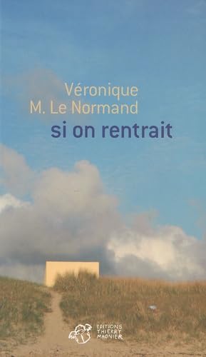 Beispielbild fr Si on rentrait [Broch] Le Normand, Vronique zum Verkauf von BIBLIO-NET