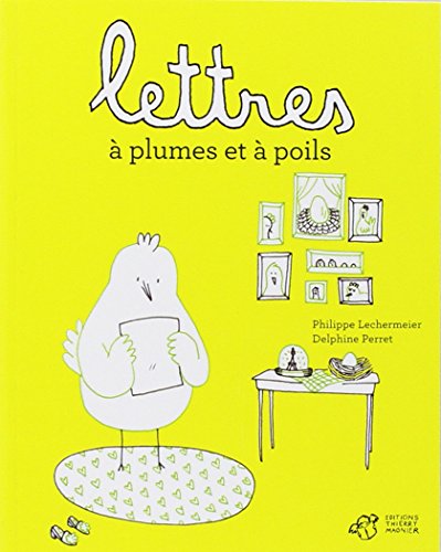 Stock image for Lettres à plumes et à poils for sale by Ammareal