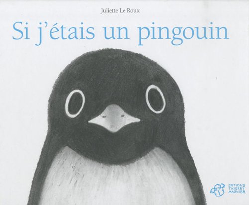 Beispielbild fr Si J'tais Un Pingouin zum Verkauf von RECYCLIVRE