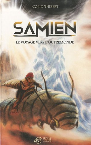 Imagen de archivo de Samien: Le voyage vers l'outremonde Thibert, Colin a la venta por LIVREAUTRESORSAS