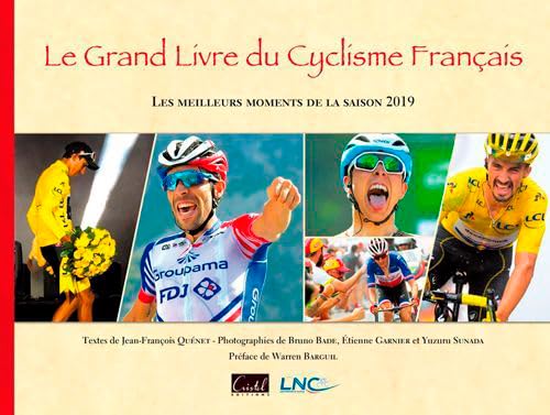 Beispielbild fr Le grand livre du cyclisme franais : Les meilleurs moments de la saison zum Verkauf von medimops