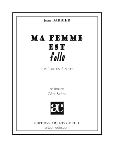 Stock image for Ma femme est folle for sale by BuchWeltWeit Ludwig Meier e.K.