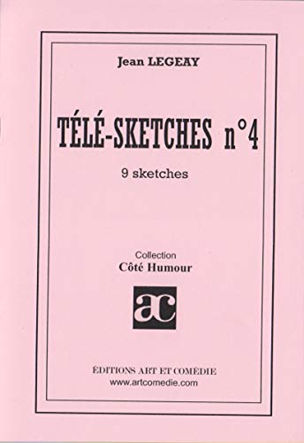 Beispielbild fr Tl-sketches. 4. Tl-sketches. 9 sketches zum Verkauf von Chapitre.com : livres et presse ancienne