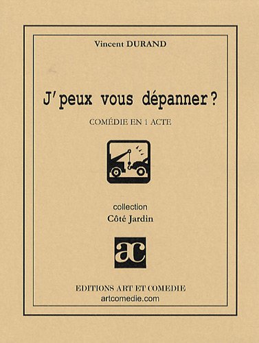 Beispielbild fr J'peux vous depanner Comedie en 1 acte zum Verkauf von Librairie La Canopee. Inc.