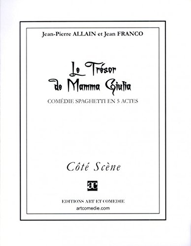 Beispielbild fr Le trsor de Mamma Giulia (COTE SCENE) zum Verkauf von Gallix