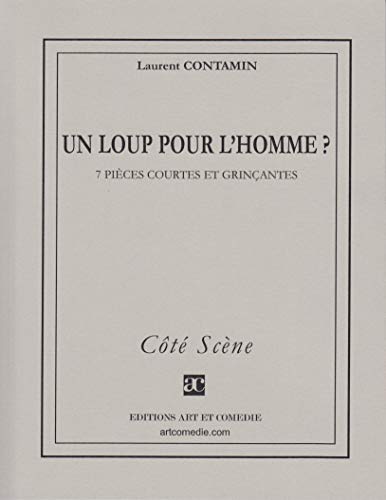 Beispielbild fr Un loup pour l'homme ? (COTE SCENE) zum Verkauf von Gallix