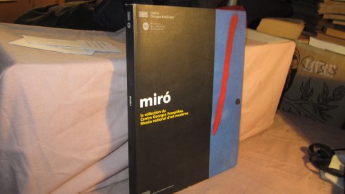 Imagen de archivo de Miro: La Collection du Centre Georges Pompidou / Musee National d'Art Moderne a la venta por ANARTIST