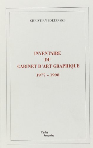 Le regard égoïste. 1. Inventaire du cabinet d'art graphique, 1977-1998