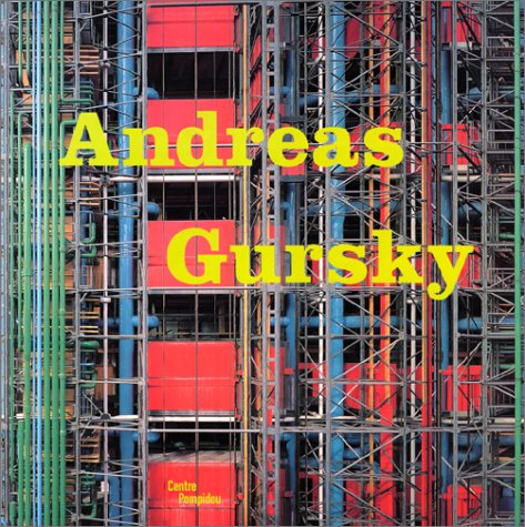 Andreas gursky (CATALOGUES DU M.N.A.M) (9782844261069) by Storsve Per Jonas