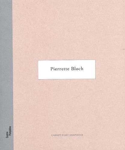 Stock image for Pierrette bloch (CARNETS DE DESSIN CNAC) for sale by GF Books, Inc.