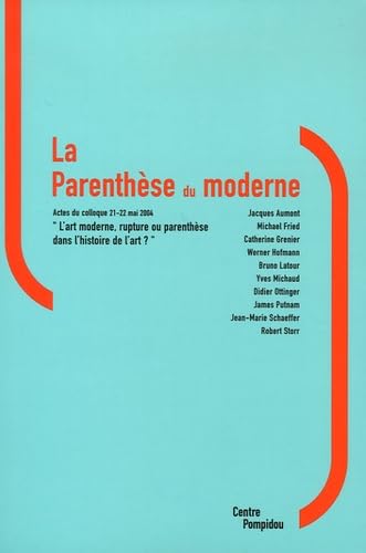 La Parenthèse du Moderne