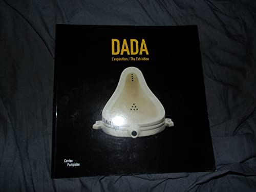 Imagen de archivo de Dada: L'exposition a la venta por WorldofBooks