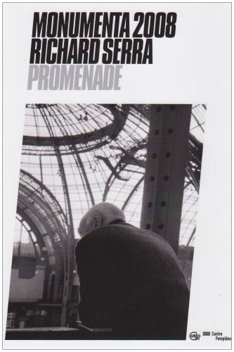 Beispielbild fr Monumeta 2008. RICHARD SERRA. Promenade Grand Palais zum Verkauf von Ursus Books, Ltd.
