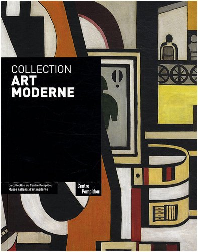 collection art moderne (2ed) (9782844263681) by Collectif