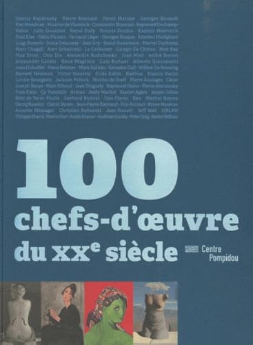 Stock image for 100 chefs-d'oeuvre du XXe sicle for sale by Ammareal