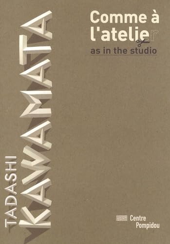 comme a l'atelier de... kawamata: AS IN THE STUDIO (MNAM JEUNESSE) (9782844264657) by Kawamata Tadashi