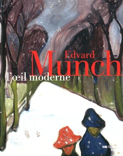 Imagen de archivo de Edvard Munch, l'oeil moderne a la venta por medimops