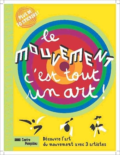 Beispielbild fr Le mouvement, c'est tout un art ! |Cahier d'activits zum Verkauf von medimops