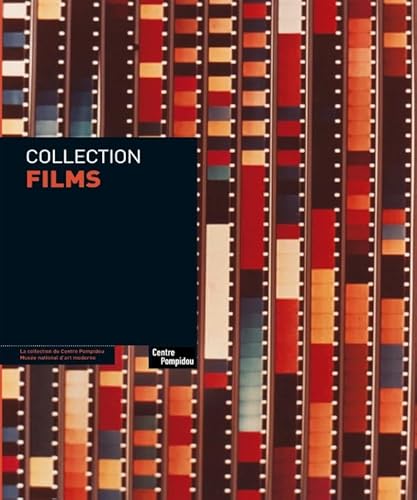 Beispielbild fr collection films (LA COLLECTION DU CENTRE POMPIDOU) zum Verkauf von Gallix