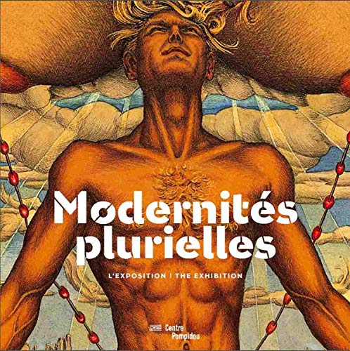 9782844266231: Modernits plurielles 1905-1970: L'exposition