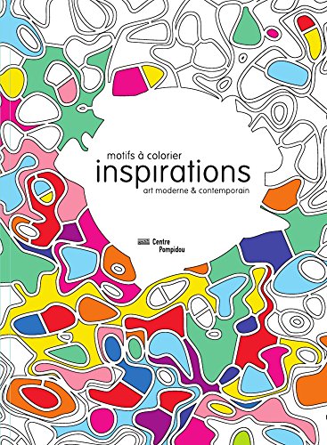 9782844267214: Inspirations - Colouring Book For Adults: MOTIFS A COLORIER ART MODERNE & CONTEMPORAIN