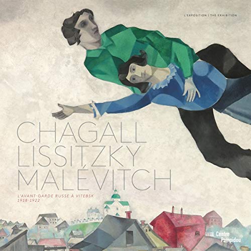 9782844268181: Chagall, Lissitzky, Malvitch: L'avant-garde russe  Vitebsk
