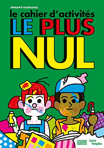 9782844268198: Le cahier d'activits le plus nul