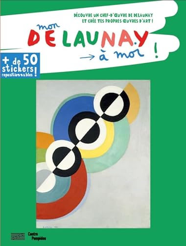 Stock image for Mon Delaunay à moi ! [FRENCH LANGUAGE - No Binding ] for sale by booksXpress