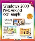 Windows 2000 Professionnel, c'est simple (9782844271303) by [???]
