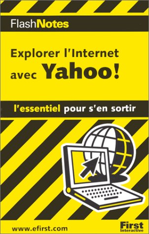 Imagen de archivo de Explorer Internet avec Yahoo ! a la venta por medimops