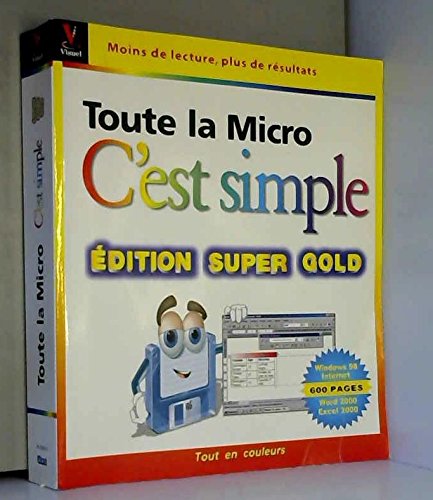Stock image for Toute la Micro C'est simple. edition super gold for sale by Irish Booksellers