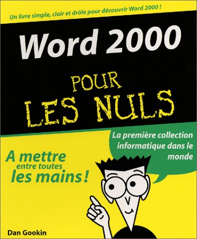 Beispielbild fr Word 2000 pour les nuls zum Verkauf von Librairie Th  la page