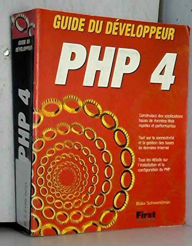 Guide du DÃ©veloppeur PHP 4 (9782844272836) by Schwendiman, Blake