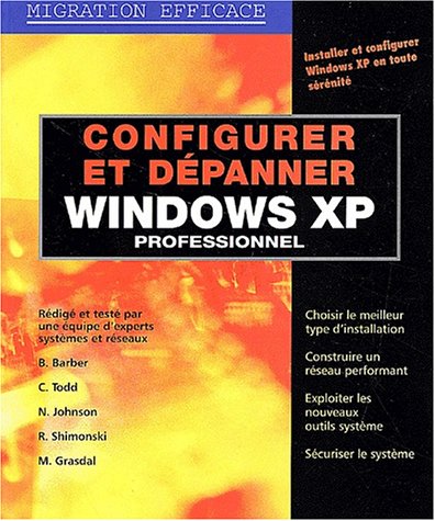 Stock image for Configurer et dpanner Windows XP professionnel for sale by Ammareal