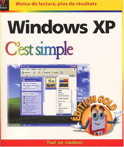 Windows XP, Ã©dition gold (9782844273581) by Marangraphics
