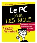 Beispielbild fr Le PC pour les nuls zum Verkauf von A TOUT LIVRE