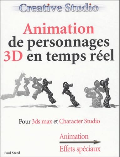 Stock image for Techniques D'animation 3d En Temps Rel : Pour 3ds Max 5 Et Character Studio for sale by RECYCLIVRE