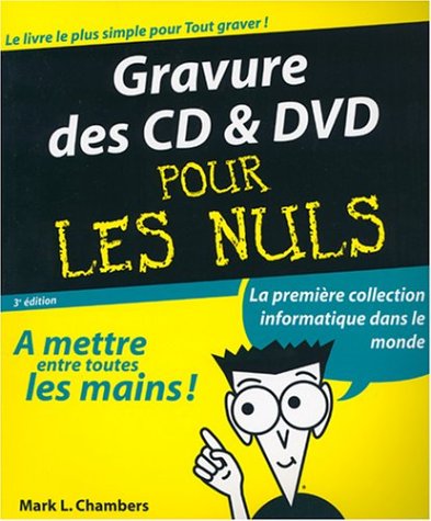 Imagen de archivo de Gravure CD et DVD pour les nuls a la venta por secretdulivre