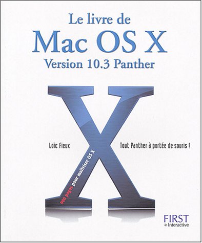 Imagen de archivo de Le livre de MAC OS X.3 Panther a la venta por Tamery
