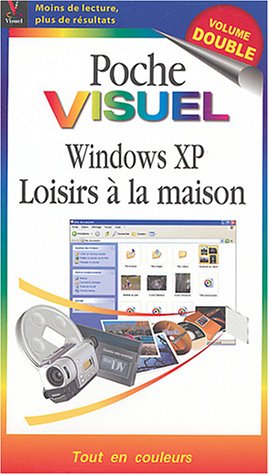 Imagen de archivo de Windows XP : Loisirs  la maison a la venta por Ammareal