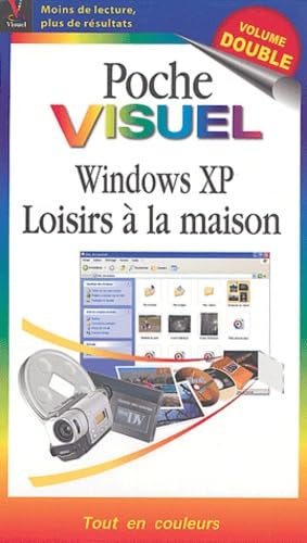 Stock image for Windows XP : Loisirs  la maison for sale by Ammareal