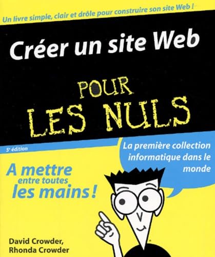 Beispielbild fr Crer Un Site Web Pour Les Nuls zum Verkauf von RECYCLIVRE