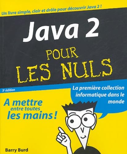 9782844276582: JAVA 2 3E POUR LES NULS