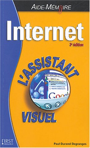 9782844276735: Internet: L'assistant visuel