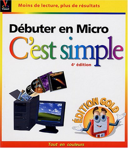 DEBUTER EN MICRO. C'EST SIMPLE