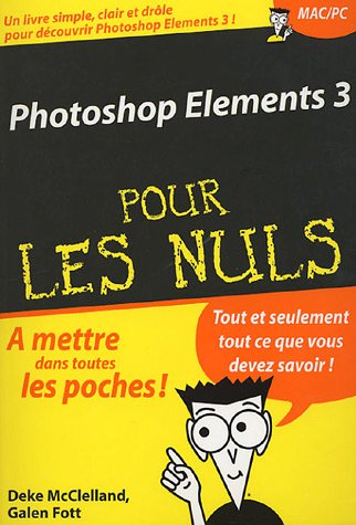 Stock image for Photoshop Elements 3 Pour Les Nuls for sale by RECYCLIVRE