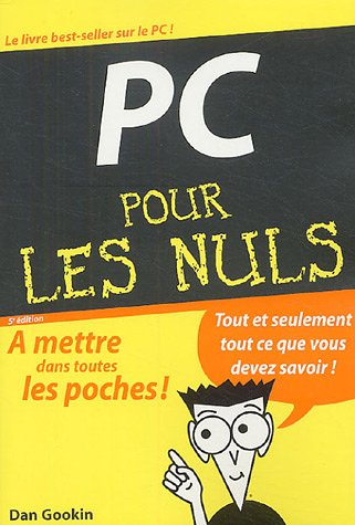 Stock image for Le PC pour les nuls for sale by Better World Books
